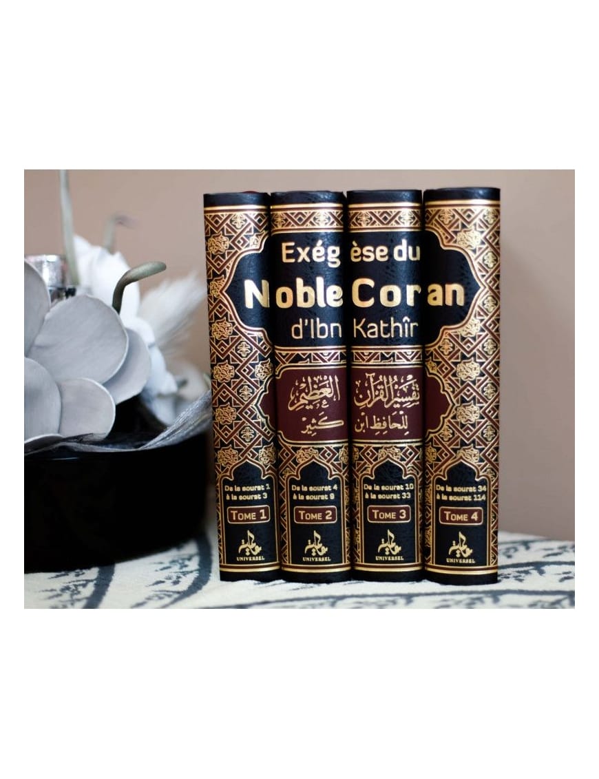 Exégèse du Noble Coran d'Ibn Kathîr (Tafsir Ibn Kathir) - Universel - Éditions Universel Universel Livre Islam Hadith (Traditions Prophétiques) 9782911546853 Librairie Musulmane Al-imen