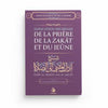 Explication des règles de la prière de la Zakat et du jeûne - Al Bayyinah - Livres par édition par Al - Bayyinah disponible chez Al - imen