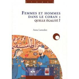 Femmes et hommes dans le Coran. Quelle égalité ? disponible chez Al - imen