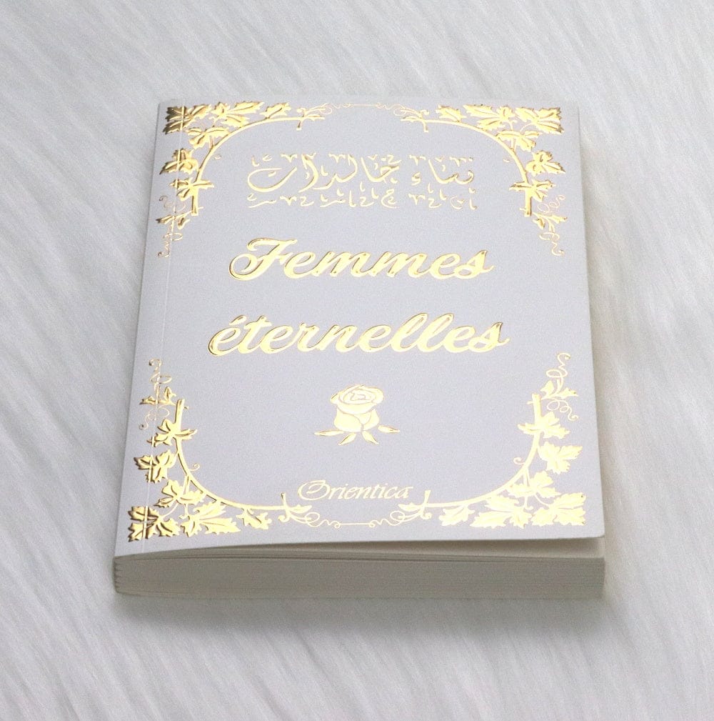 Femmes Éternelles — Orientica | Livre Islam Femmes Illustres Orientica Livre Islam Femme 9782356352071 Librairie Musulmane Al-imen
