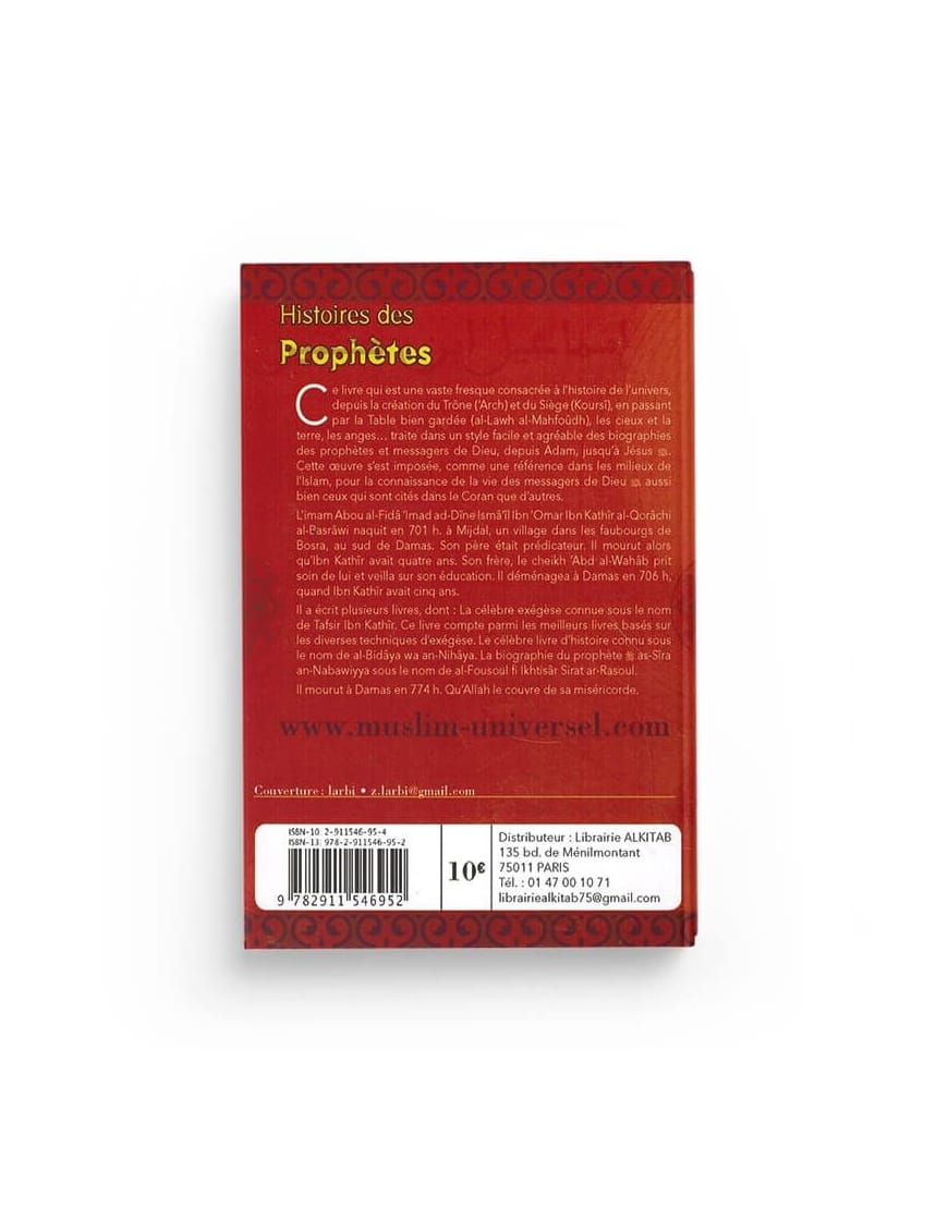 Histoires des Prophètes - version de poche - Ibn Kathîr - Universel - Éditions Universel Universel Livre > Islam > Biographie Librairie Musulmane Al-imen