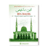 Ibn Badis - Quand la plume soumet les canons - héros de l'islam (3) - Livres par édition par Al - Bayyinah disponible chez Al - imen