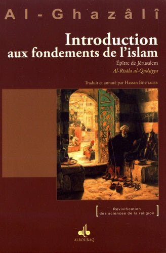 Introduction aux fondements de l'islam - Epître de Jérusalem Al - imen