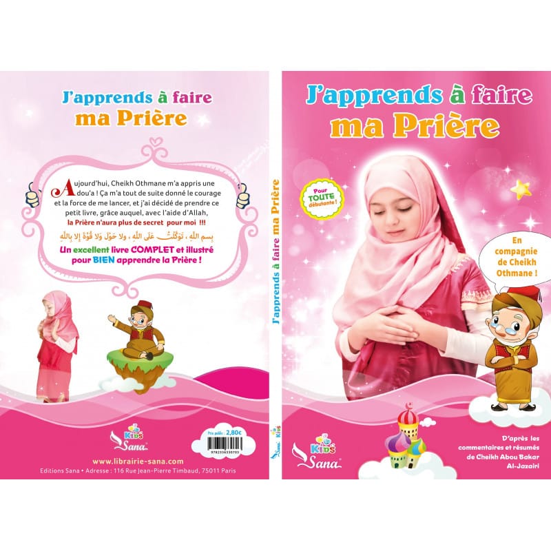 J'apprends la prière pour les filles - Sana Sana Livre Islam Enfant 9782356330703 Librairie Musulmane Al-imen