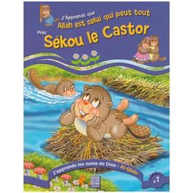 J'apprends que Allah est celui qui peut tout avec Sékou le castor Al - imen