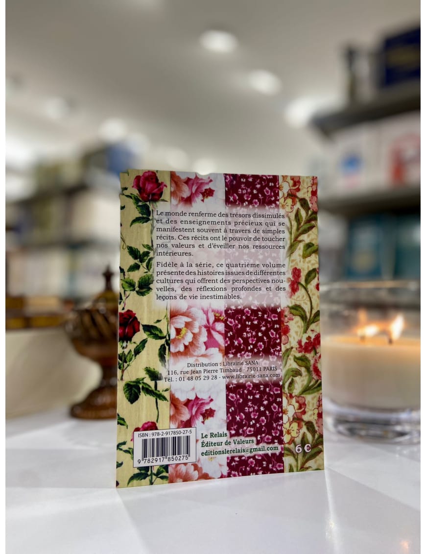 Je me suis adressé à un sage - 33 histoires édifiantes - volume 4 - Khamil Temmar - Éditions Le Relais Le Relais Livre > Islam 9782917850275 Librairie Musulmane Al-imen