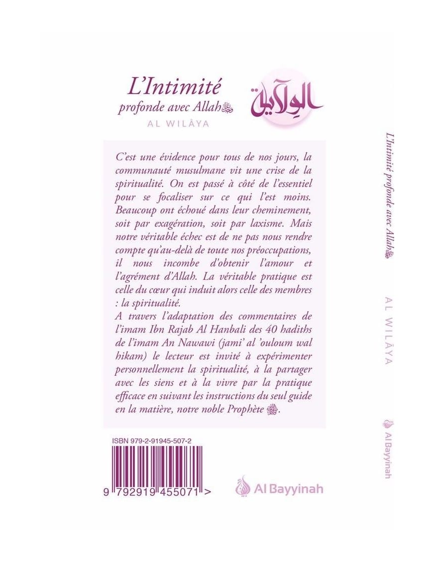 L'Intimité profonde avec Allah (Al-Wilâya) - Al Bayyinah Al-Bayyinah Livre > Islam > Foi et Spiritualité 9792919455071 Librairie Musulmane Al-imen
