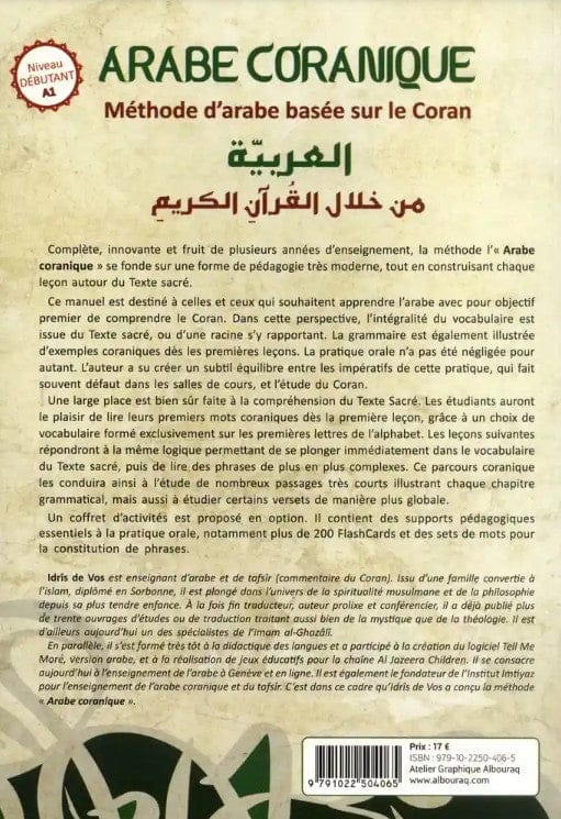 L'arabe coranique - Méthode d'arabe centrée sur le Coran — Philippe De Vos | Éditions Al Bouraq Al Bouraq Livres > Islam > Apprendre l'Arabe 9791022504065 Librairie Musulmane Al-imen