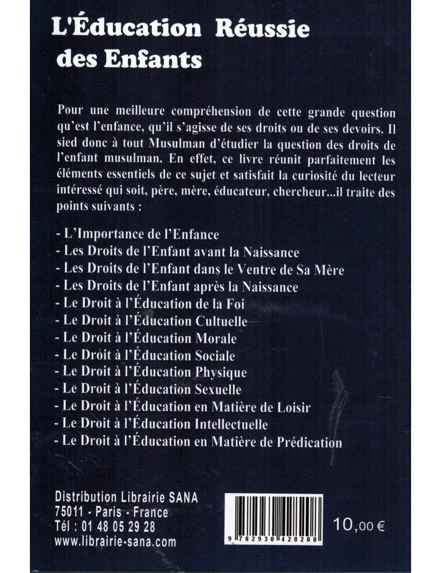 L'EDUCATION REUSSIE DE NOS ENFANTS - Farid Raf'at Suwaylim - Al Madina Al-Madina Livres > Islam > Enfants Librairie Musulmane Al-imen