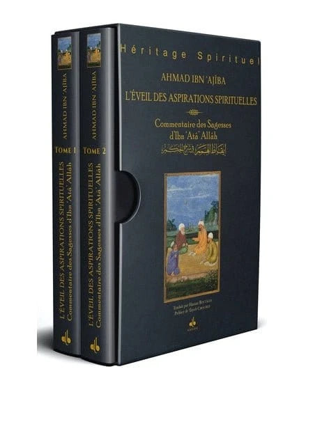 L’éveil des aspirations spirituelles – Commentaire des Sagesses d’Ibn ‘Atâ’ Allâh Al Bouraq Livre > Islam > Foi et Spiritualité 9791022504911 Librairie Musulmane Al-imen