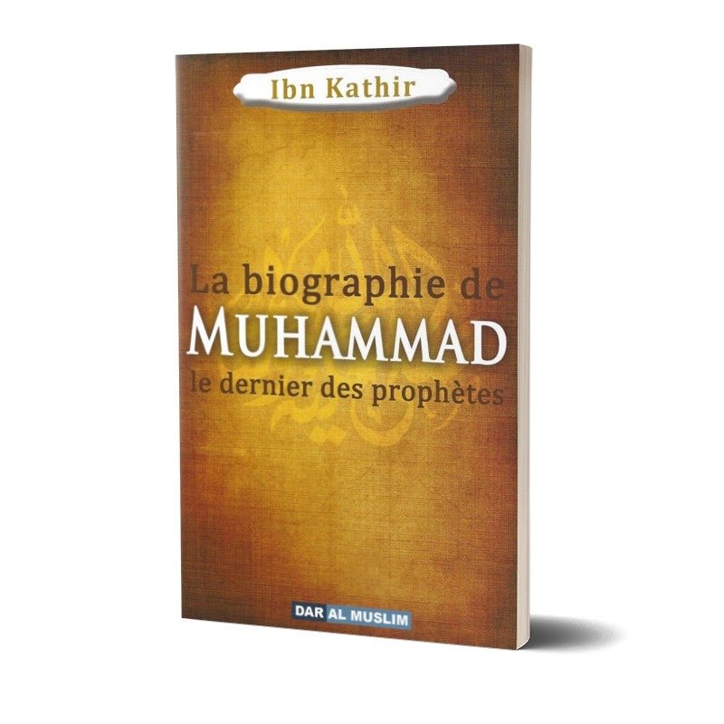 La biographie de Muhammad le Prophète de l'islam disponible chez Al - imen