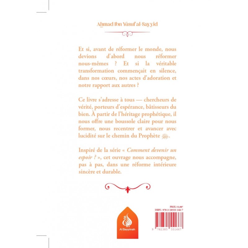 La boussole du réformateur - Ahmad Ibn Yûsuf al-Sayyid - Al-Bayyinah Al-Bayyinah Livres > Islam 9782385551667 Librairie Musulmane Al-imen