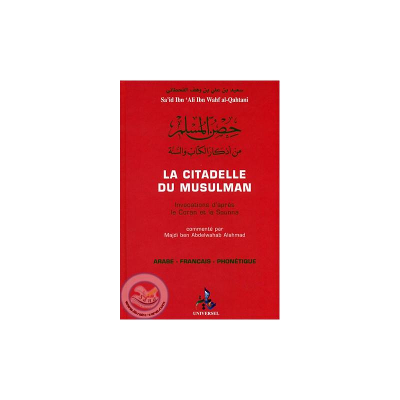 La citadelle du musulman (avec commentaires) - Livres par édition par Universel disponible chez Al - imen