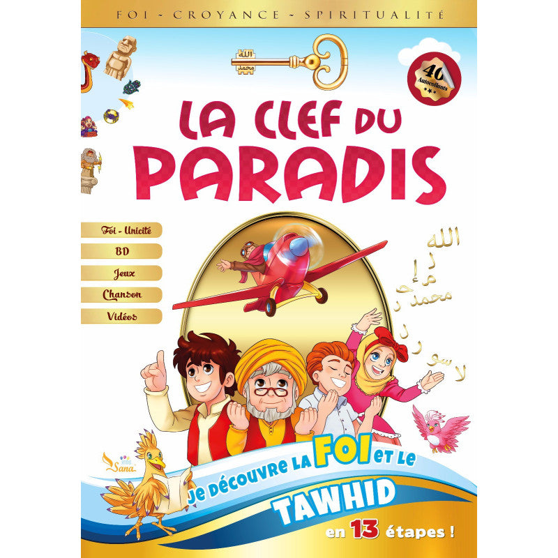 La Clef du Paradis - Foi et Tawhid pour enfants | SANA KIDS