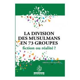 La division des musulmans en 73 groupes fiction ou realité? Al - imen