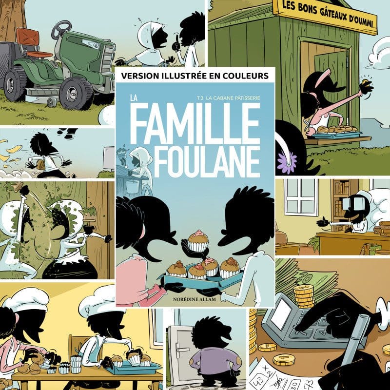 La Famille Foulane (Tome 3) - La cabane pâtisserie - BDouin BDouin Livre Islam Enfant 9789998797963 Librairie Musulmane Al-imen