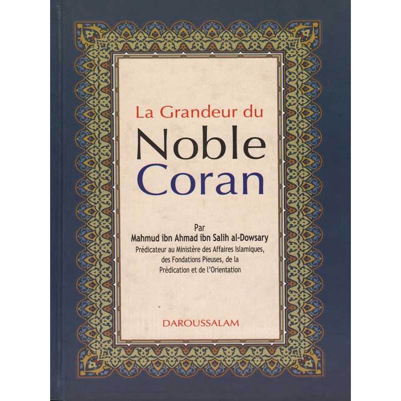 La Grandeur du Noble Coran Al - imen