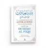 La jurisprudence des adorations selon le rite hanbalite (tirée de "Oumdat Al Fiqh") Al - imen