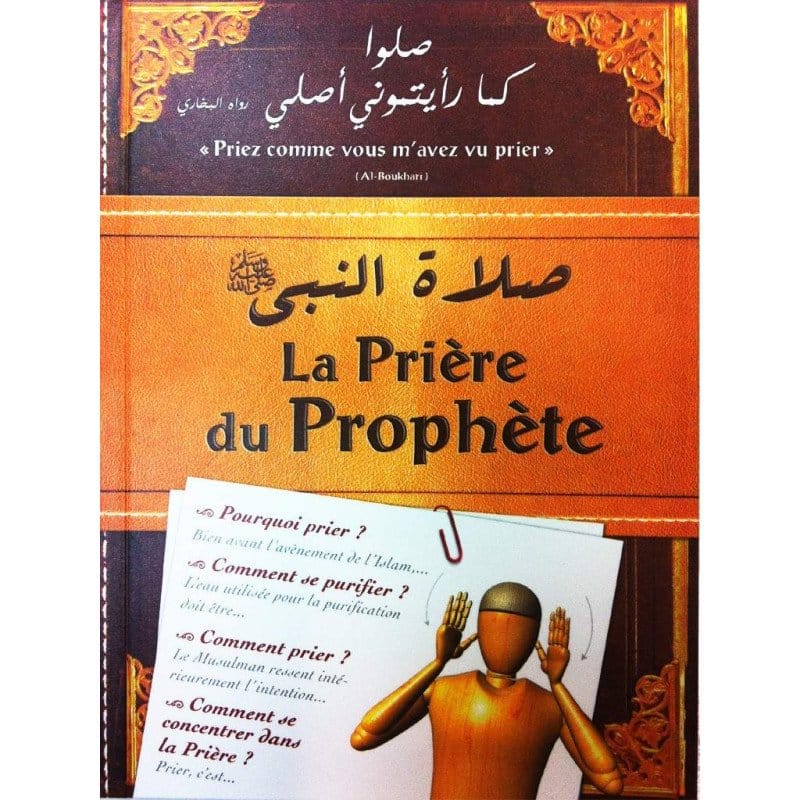 La Prière du Prophète du début à la fin - Guide complet
