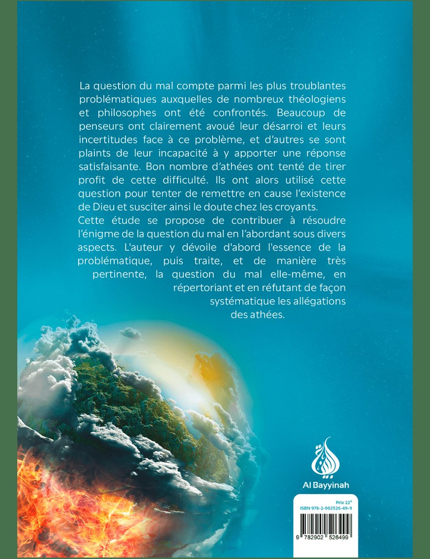 La question du mal et de l'existence de Dieu : réponse aux principales allégations des athées - Sami Ameri - al Bayyinah Al-Bayyinah Livre > Islam > Foi et Spiritualité 9782902526499 Librairie Musulmane Al-imen
