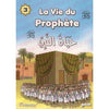 La vie du prophète (SAW) - Tome 3 - حياة النبي صلى الله عليه وسلم - Thèmes par Orientica disponible chez Al - imen