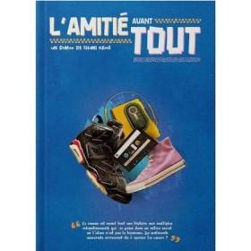 L'Amitié Avant Tout - Thami Kamil Al - imen