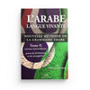 L'arabe langue vivante, nouvelle méthode de la grammaire arabe - Tome 2 (Niveau intermédiaire) - Livres par édition par Maison d'Ennour disponible chez Al - imen