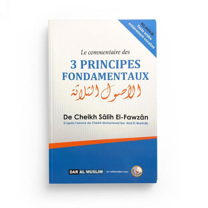 Le commentaire des 3 principes fondamentaux Al - imen