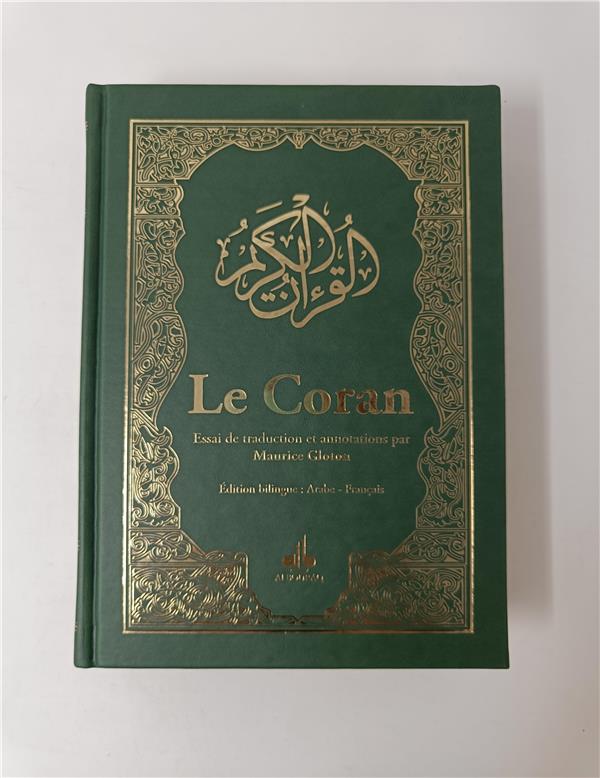 Le Coran - Essai de traduction et annotations par Maurice Glouton (Dorure sur les tranches) Vert - Coran par Al Bouraq disponible chez Al - imen