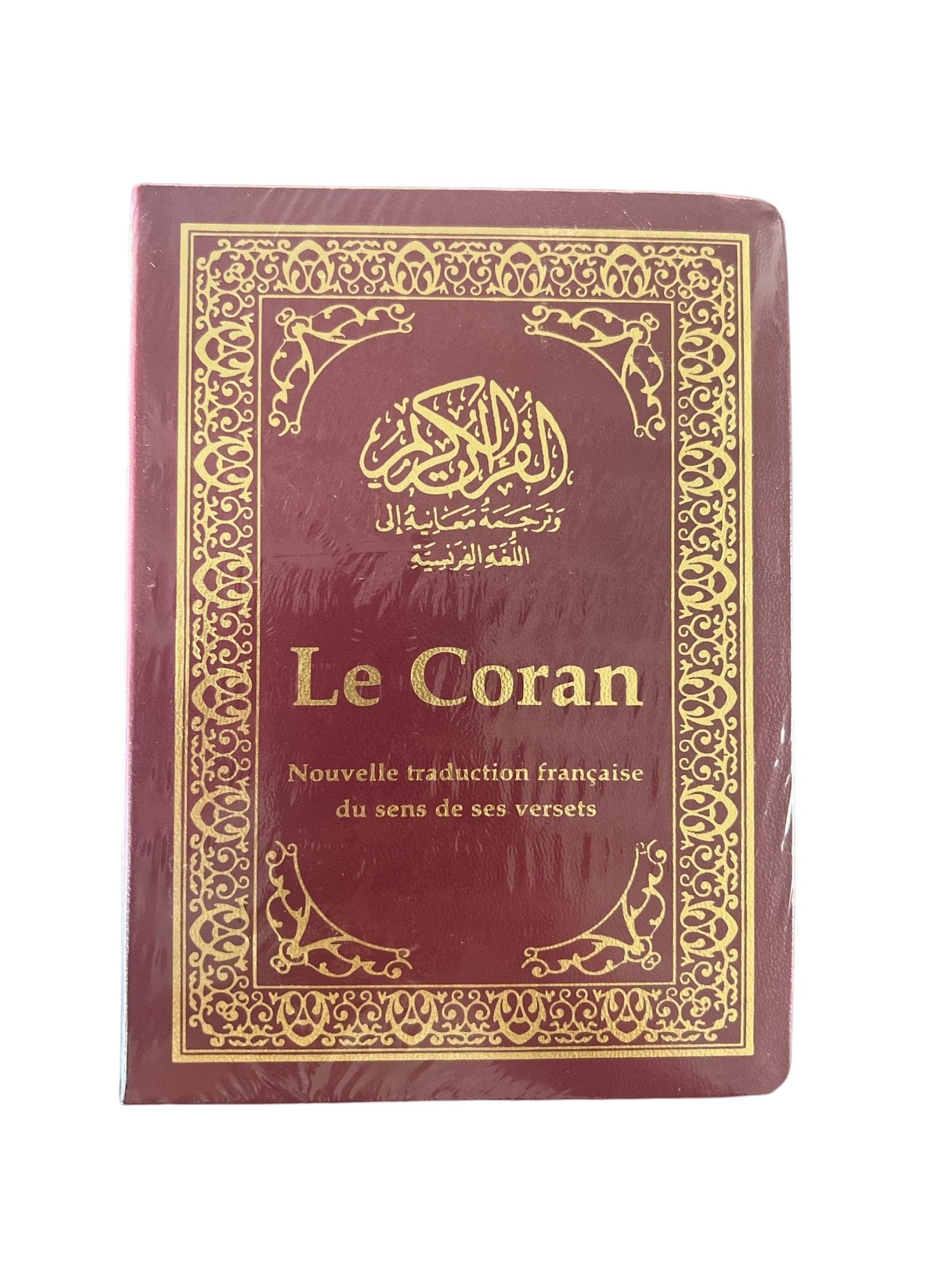 Le Coran - et la traduction en langue française du sens de ses versets... Tawhid Coran Librairie Musulmane Al-imen