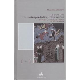 Le grand livre de l´interprétation des rêves IBN SÎRÎN - Livres par édition par Al Bouraq disponible chez Al - imen