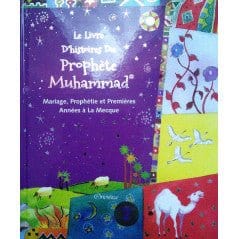 Le livre d'histoires du Prophète Muhammad - Volume 2 : Mariage, prophétie et premières années à La Mecque Orientica Livre Islam Enfant 9788178989822 Librairie Musulmane Al-imen