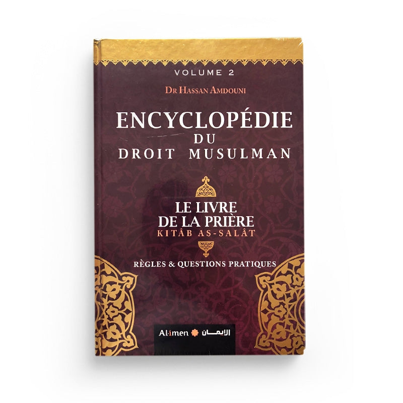 Pack : Encyclopédie du Droit Musulman - Volume 2 - Hassan Amdouni