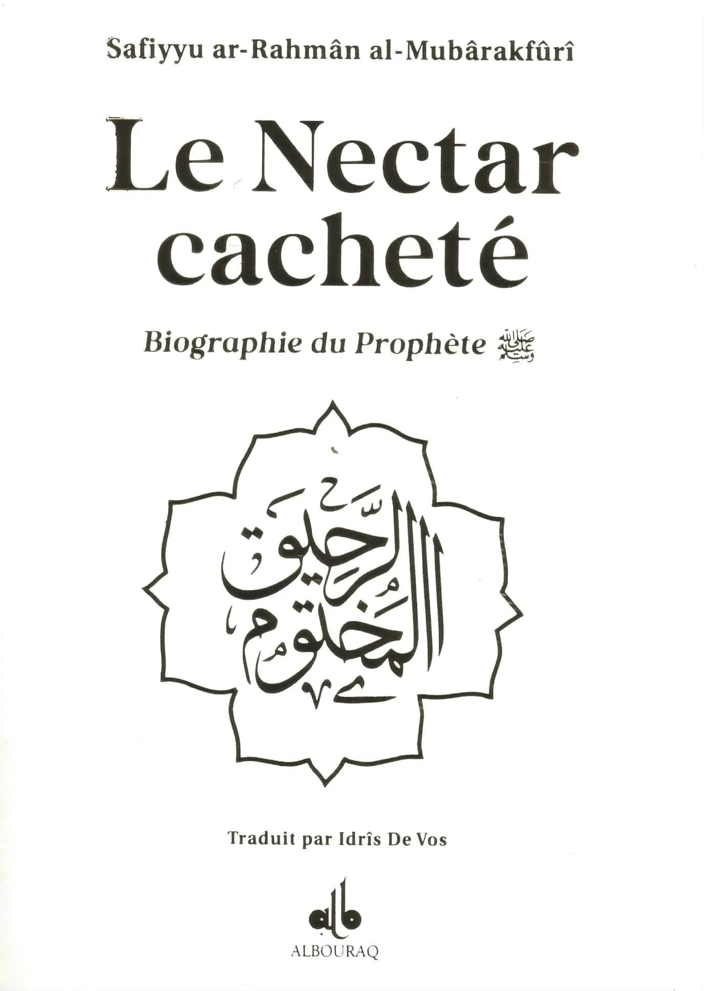 Le Nectar Cacheté  - Biographie du prophète par Safiyyu ar-Rahman Al-Mubârakfûrî (Différents coloris)(Poche) Al Bouraq Livre > Islam Blanc 9791022503952 Librairie Musulmane Al-imen