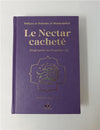 Le nectar cacheté : Biographie du prophète Safiyyu Ar - Rahman Al - Mubarakfuri (Pages Arc - en - Ciel) Violet Al - imen