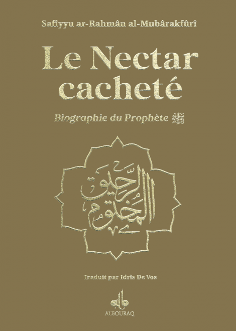 Le Nectar Cacheté version Poche | Al-Mubârakfûrî Al Bouraq Livre > Islam > Prophètes et Compagnons Or / Poche 9791022503921 Librairie Musulmane Al-imen