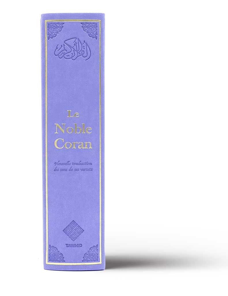 Le Noble Coran Bilingue : Nouvelle Traduction française du Sens de ses Versets Tawhid Coran Librairie Musulmane Al-imen