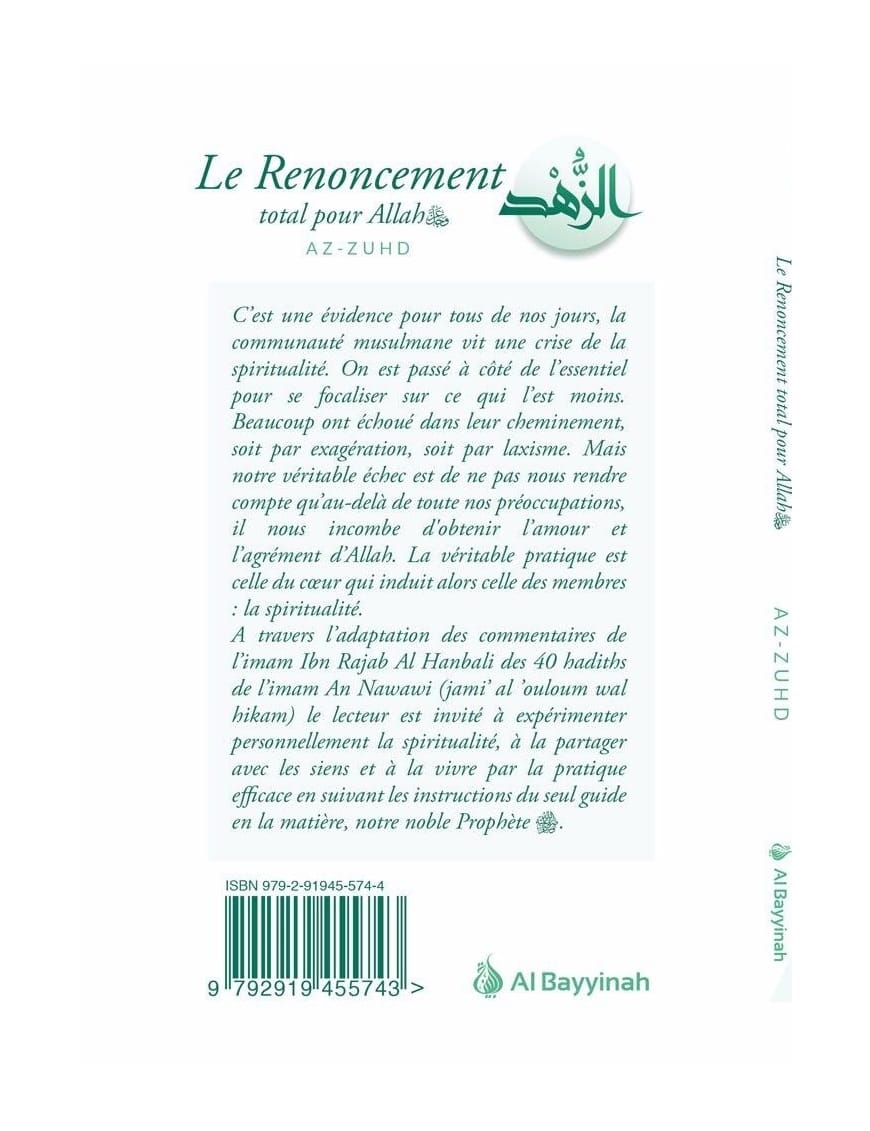 Le renoncement total pour Allah (Az-Zuhd) - Al Bayyinah Al-Bayyinah Livre > Islam > Tawhid / Aqidah (Croyance) 9792919455743 Librairie Musulmane Al-imen