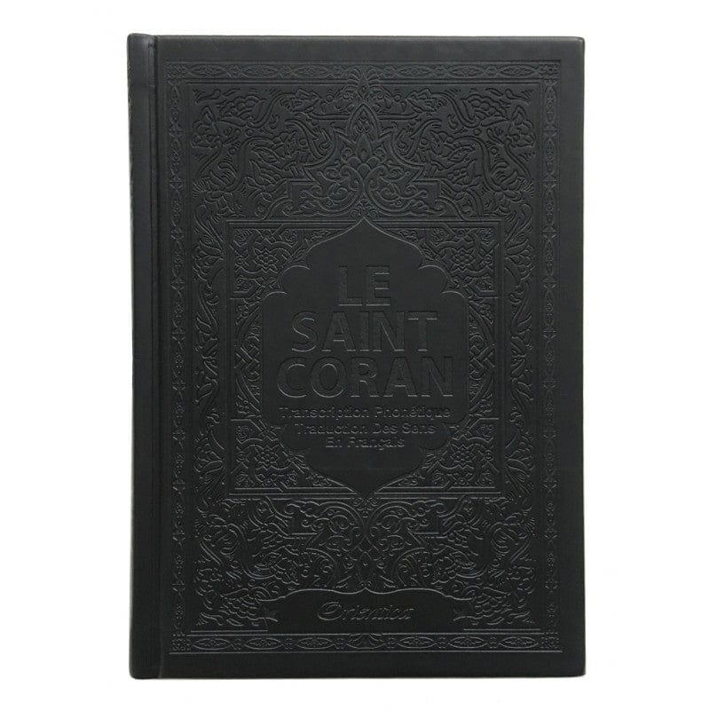 Le Saint Coran arabe / français / phonétique - Traduction des sens en français- couleur Noir Orientica Coran / Qur'an > Arabe Français Phonétique 9782356352491 Librairie Musulmane Al-imen