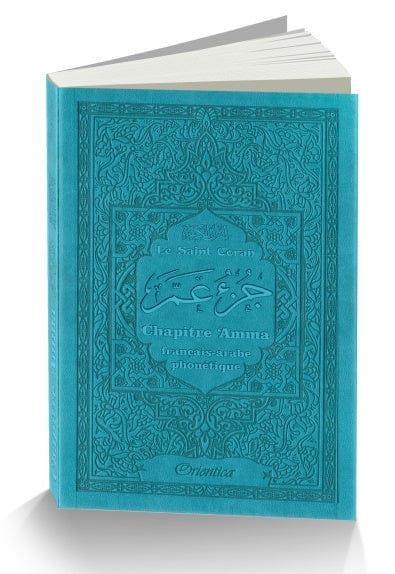 Le Saint Coran - Chapitre Amma (Jouz' Ammâ) Français-Arabe-Phonétique — Couverture Rose Claire | Orientica | Livre Islam Orientica Coran / Qur'an > Arabe Français Phonétique 9782356351524 Librairie Musulmane Al-imen