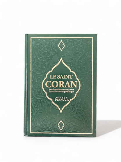 Le Saint Coran Français - Arabe - Phonétique - Maison d'Ennour Vert Al - imen