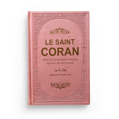 Le saint coran rose - clair avec la traduction française du sens de ses versets (AR - FR) Al - imen