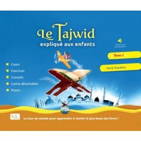 Le Tajwid expliqué aux Enfants - Tome 1 - Farid Ouyalize Al - imen