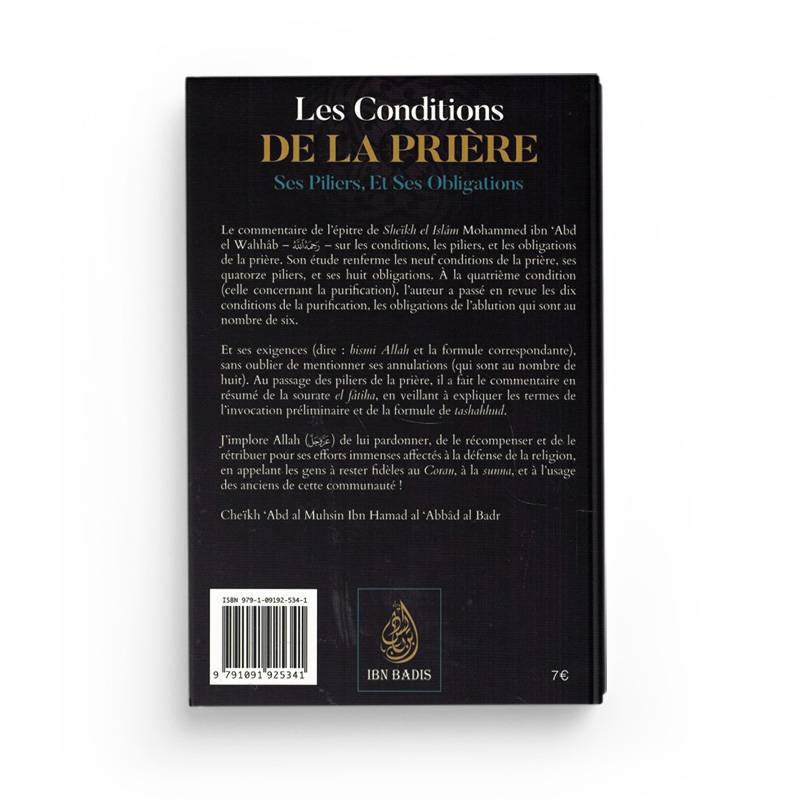Les Conditions de la Prière ses Piliers, et ses Obligations de Muhammad Ibn Abd Al-Wahhâb Ibn Badis Livre > Islam > Fiqh (Droit et Jurisprudence) 9791091925341 Librairie Musulmane Al-imen