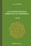 Les Enseignements Spirituels du Prophète, vol. II - Livres par édition par Tasnîm disponible chez Al - imen