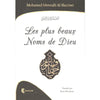 Les plus beaux noms de Dieu de Muhammad Ash - Sharawi - Livres par édition par Essalam disponible chez Al - imen