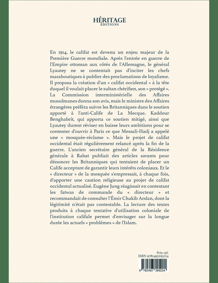 Les puissances coloniales et le califat durant la Première Guerre mondiale - Héritage - Al-Bayyinah Al-Bayyinah Livre > Islam > Histoire du monde arabo-musulman 9782493295224 Librairie Musulmane Al-imen
