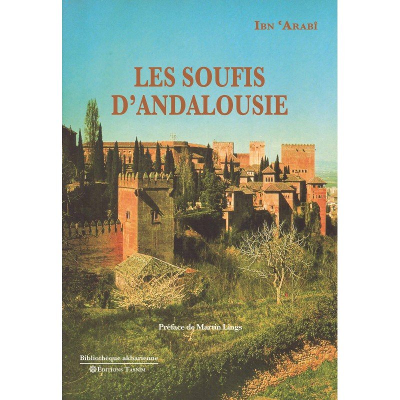 Les Soufis d'Andalousie - Livres par édition par Tasnîm disponible chez Al - imen