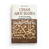 L'Imam Abou Hanifa - Par Mohammad Abou Zahra - Al Qalam disponible chez Al - imen