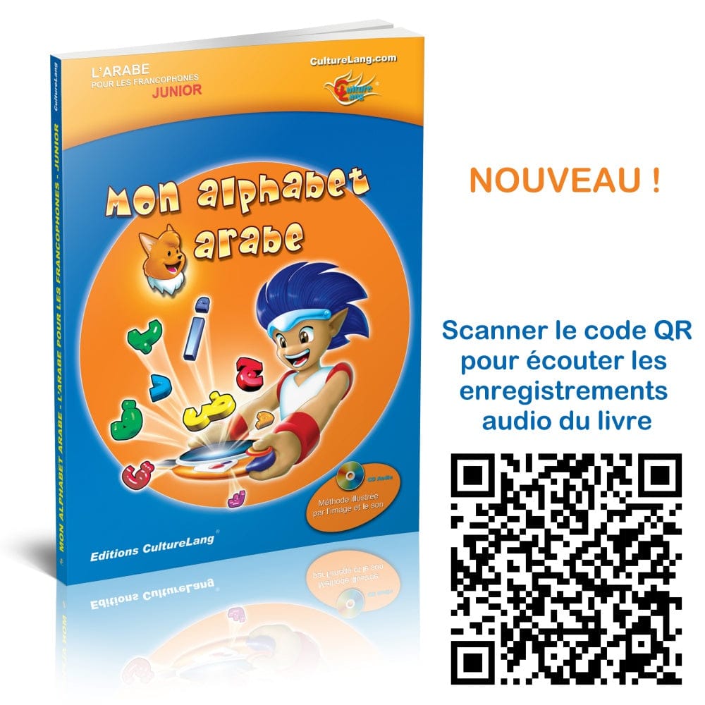 Mon Alphabet Arabe (Livre + CD Audio) — Méthode Junior | Orientica | Apprentissage Arabe Enfants Orientica Livres > Islam > Apprendre l'Arabe 9782917402146 Librairie Musulmane Al-imen